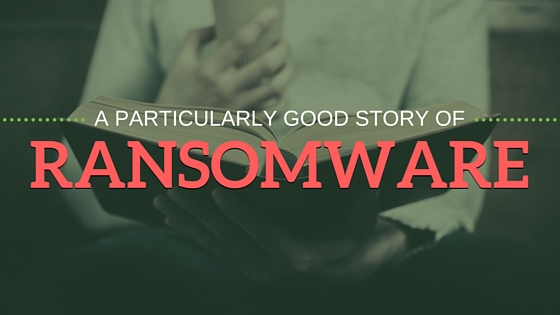Good tales of ransomware